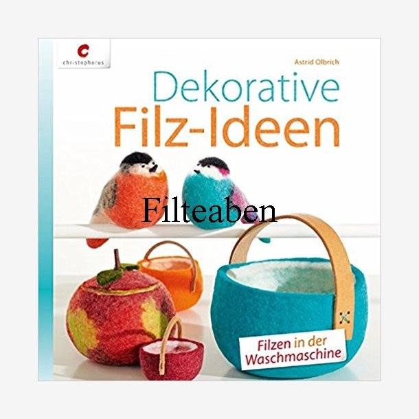 Dokorativ Filz-Ideen