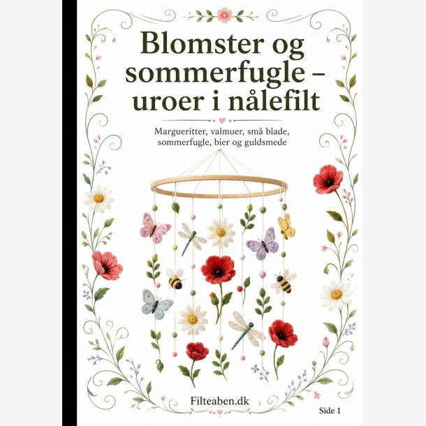 Blomster og sommerfugle-uroer i n�lefilt 