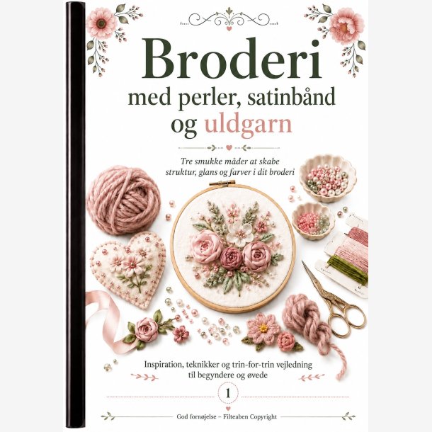 Broderi med perler, satinb�nd og uldgarn 