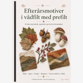 Efter�rsmotiver i v�dfilt med prefelt