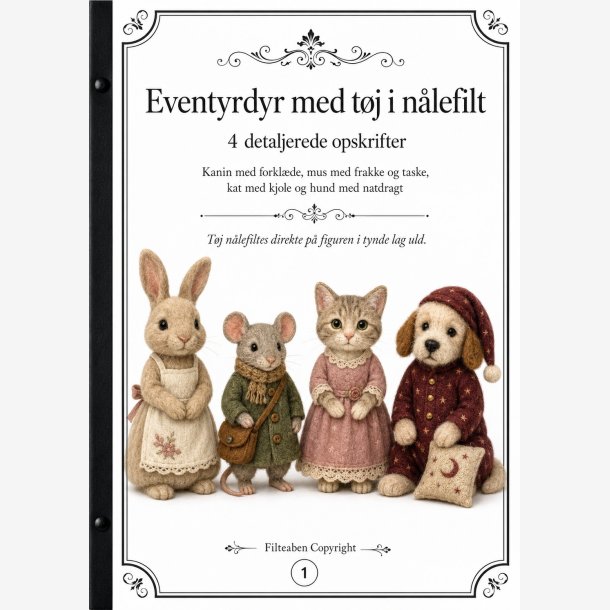 Eventyrdyr med t�j i n�lefilt