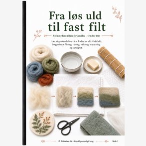 Fra l�s uld til fast filt 