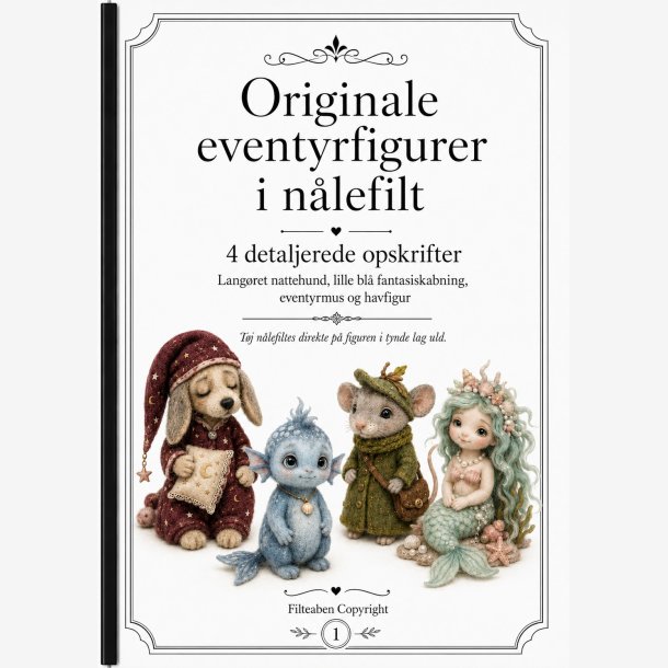 Originale eventyrfigurer i n�lefilt
