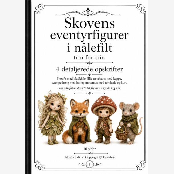 Skovens eventyrfigurer i n�lefilt